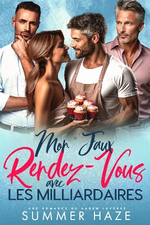 Summer Haze - Mon faux rendez vous avec les millionaires